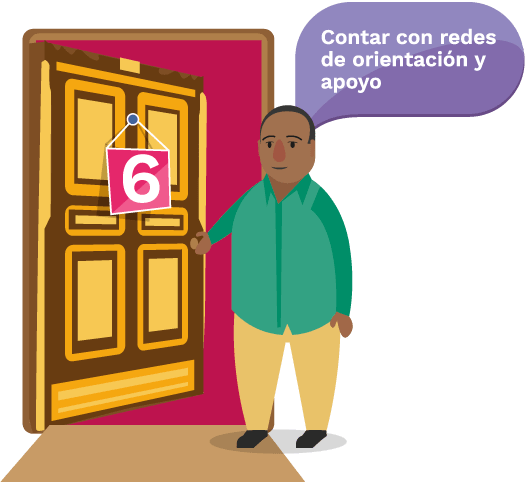 Puerta 6: Contar con redes de orientación y apoyo