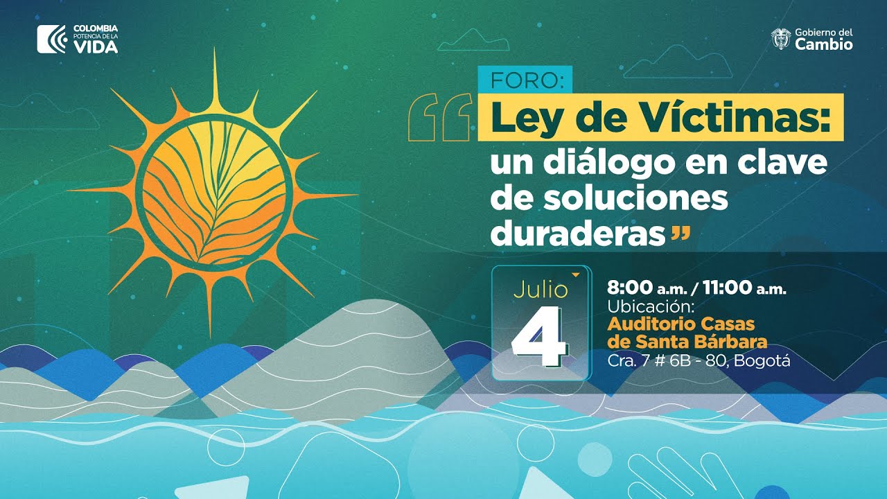 Banner de la Ley de víctimas: Un dialogo en clave de soluciones duraderas