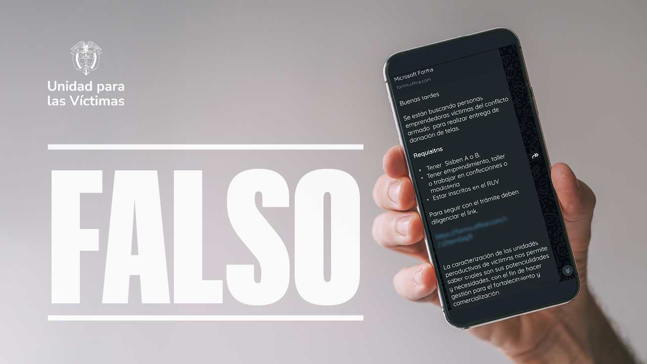 A través de WhatsApp personas inescrupulosas intentan engañar a las víctimas del conflicto armado que tengan algún tipo de emprendimiento en modistería o confecciones. También se están presentando casos de falsos subsidios para programas de vivienda y con los trámites de indemnización administrativa.